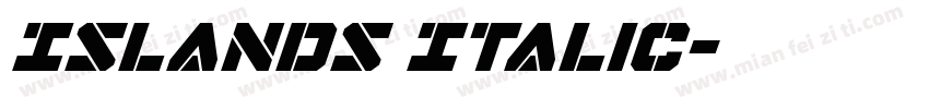 Islands Italic字体转换